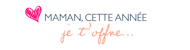 MAMAN, CETTE ANNE, je t'offre