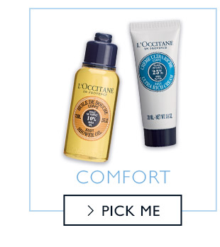 COMFORT. PICK ME