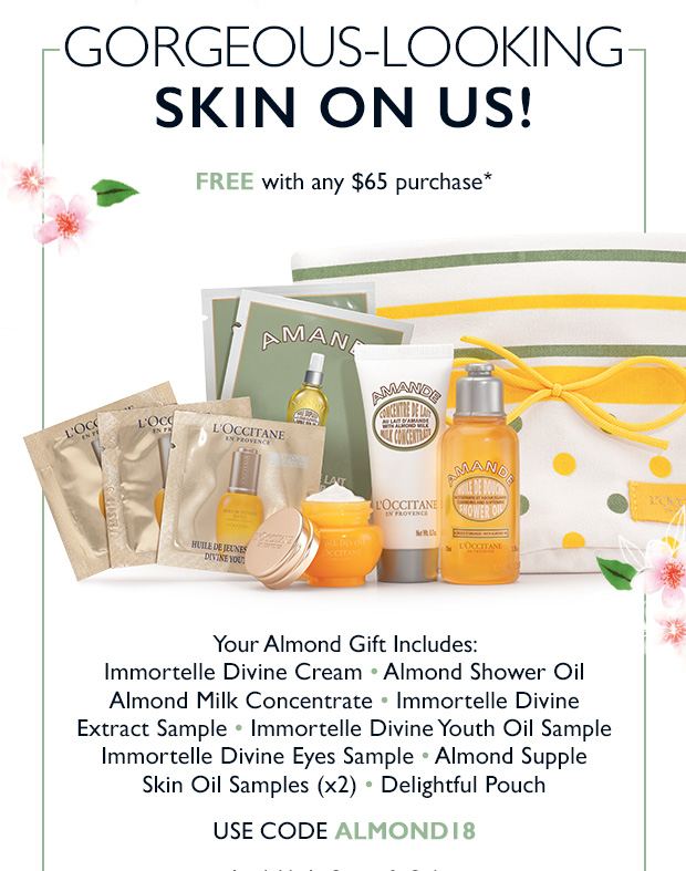 FREE Almond Gift with any $65 purchase* USE CODE ALMOND18. SHOP NOW.