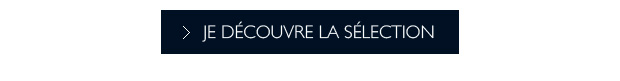 JE DCOUVRE LA SLECTION