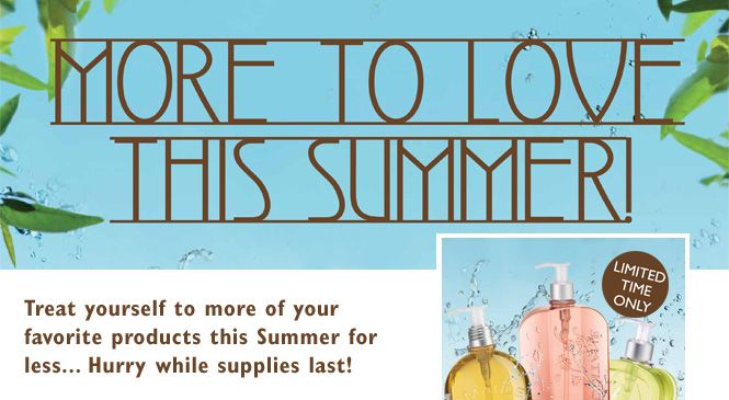 More to Love this Summer !