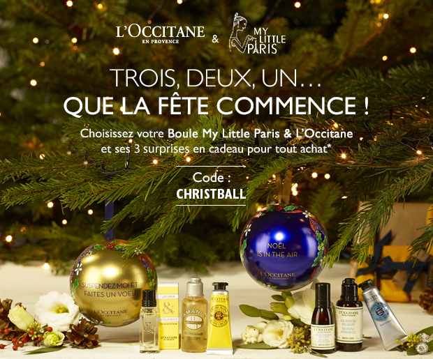 Votre Boule My Little Paris & L'Occitane en cadeau !