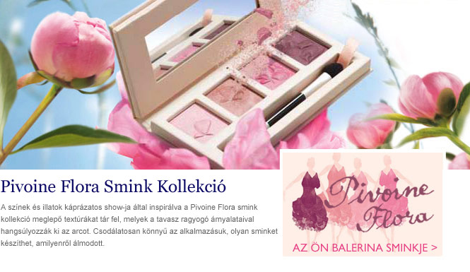 Pivoine Flora Smink Kollekci&oacute;