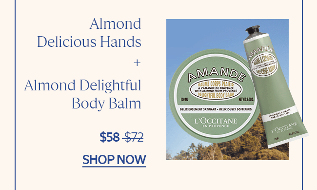 ALMOND BODY & HAND DELIGHTS | ALMOND DELICIOUS HANDS + ALMOND DELIGHTFUL BODY BALM | SHOP NOW