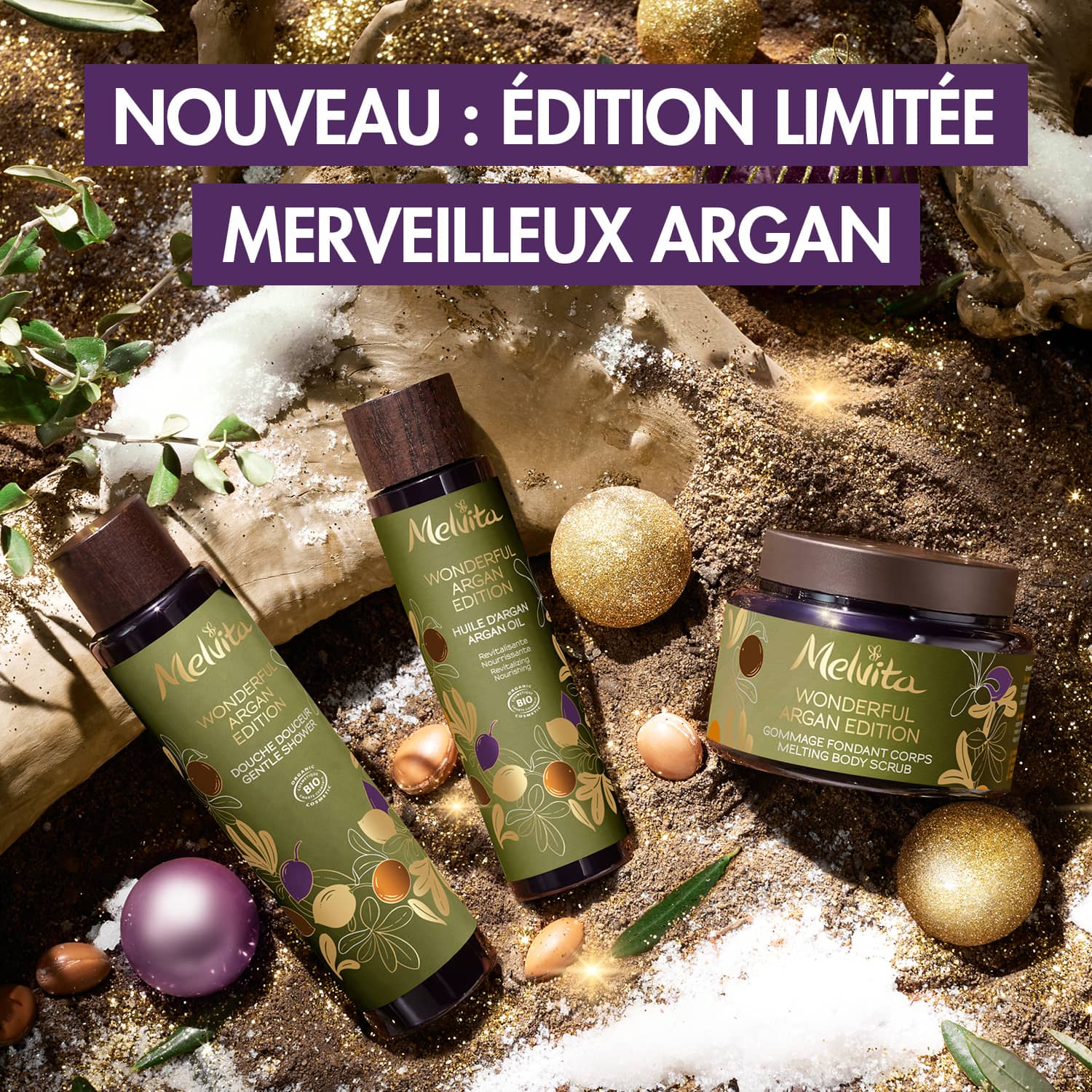 Nouveau : édition limitée Merveilleux Argan